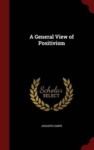 A General View of Positivism