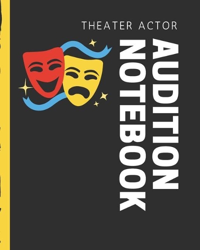 Theater Actor Audition Notebook