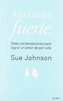 Abrazame fuerte