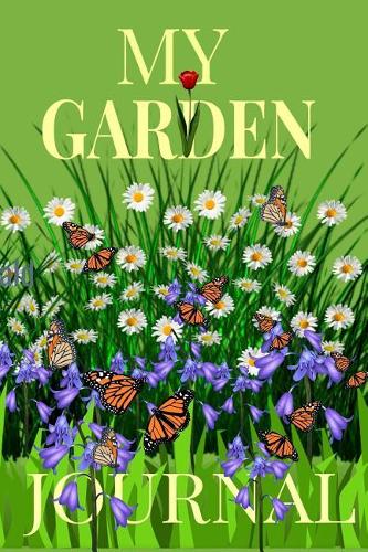 My Garden Journal