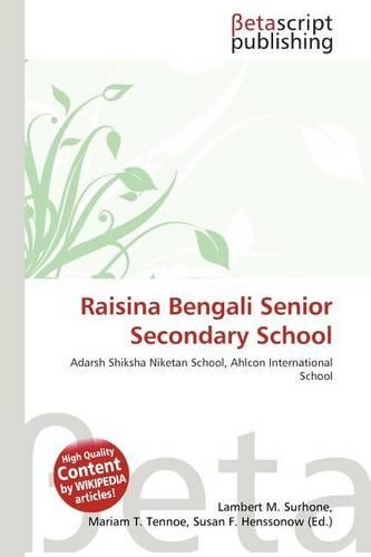 Raisina Bengali Senior Secondary School