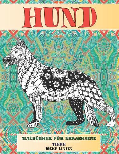 Malbücher für Erwachsene - Dicke Linien - Tiere - Hund