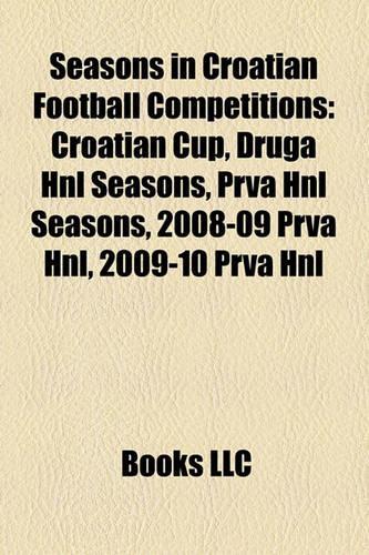 Seasons in Croatian Football Competitions