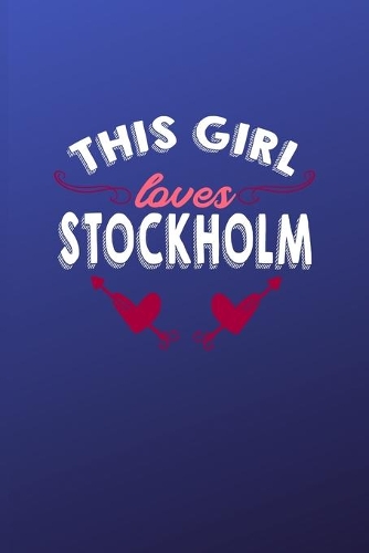 This girl loves Stockholm