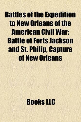 Battles of the Expedition to New Orleans of the American Civil War