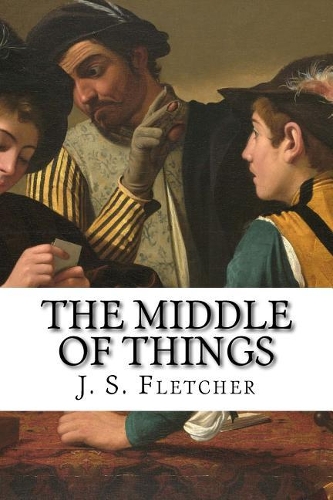 The Middle of Things