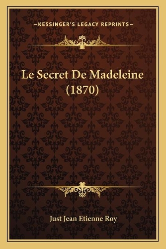 Le Secret De Madeleine (1870)