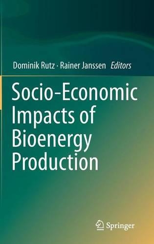 Socio-Economic Impacts of Bioenergy Production