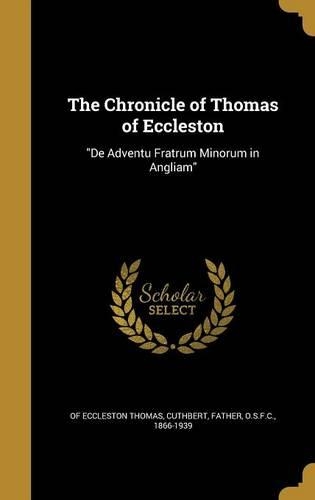 The Chronicle of Thomas of Eccleston