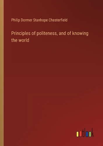 Principles of politeness, and of knowing the world