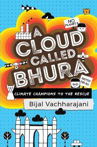 A Cloud Called Bhura