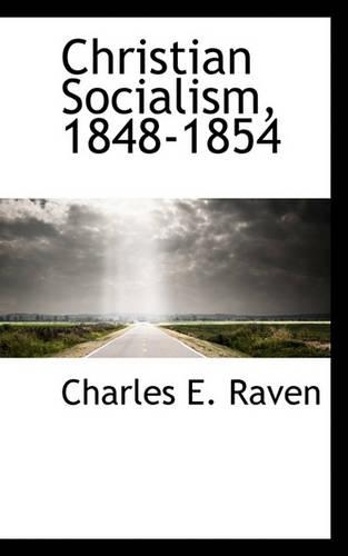 Christian Socialism, 1848-1854