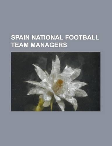 Spain National Football Team Managers