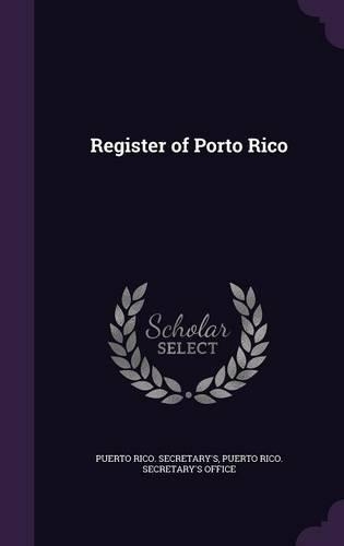 Register of Porto Rico