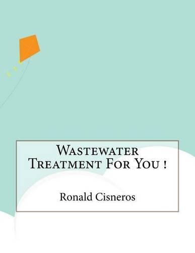 Wastewater Treatment for You !