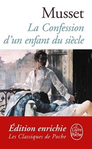 La Confession D'Un Enfant Du Siecle