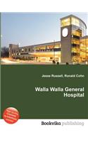 Walla Walla General Hospital