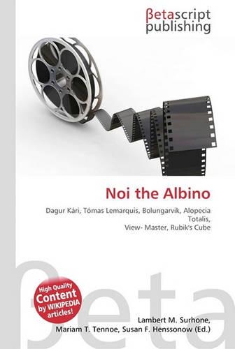 Noi the Albino