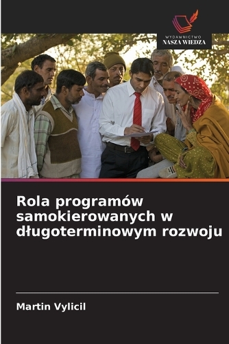 Rola programów samokierowanych w dlugoterminowym rozwoju
