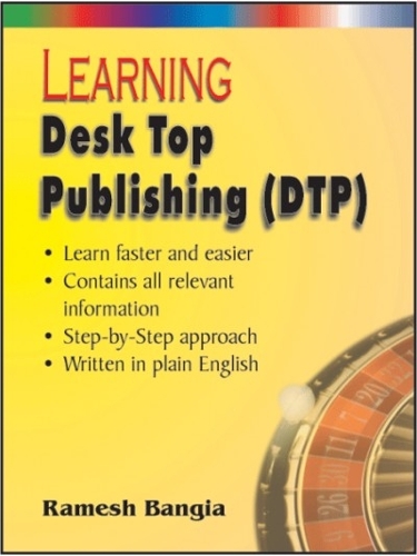 Learning Desk Top Publishing