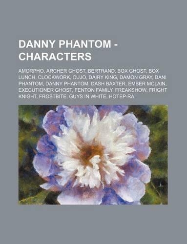 Danny Phantom - Characters