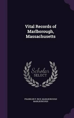Vital Records of Marlborough, Massachusetts