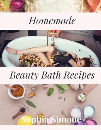 Homemade Beauty Bath Recipes