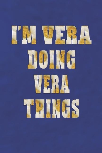 I'm Vera Doing Vera Things