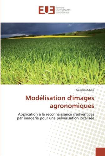 Modélisation d''images agronomiques