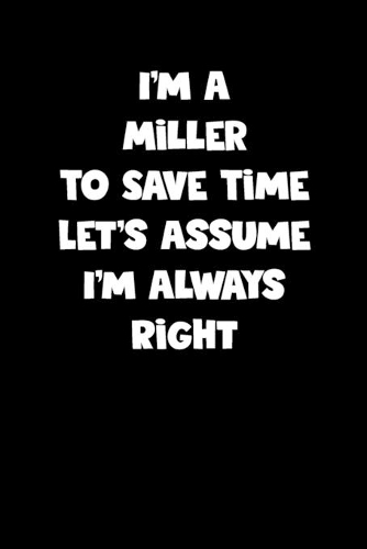Miller Notebook - Miller Diary - Miller Journal - Funny Gift for Miller