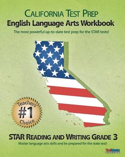 California Test Prep Grade 3 English Language Arts Workbook
