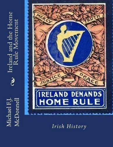 Ireland and the Home Rule Movement