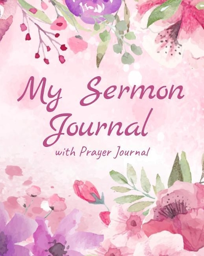 My Sermon Journal With Prayer Journal