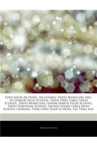 Articles on Education in Taipei, Including