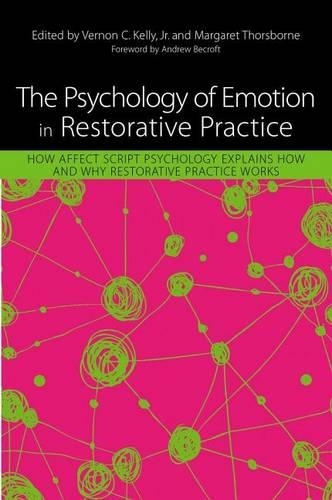 Psychology of Emotion in Restorative Practice