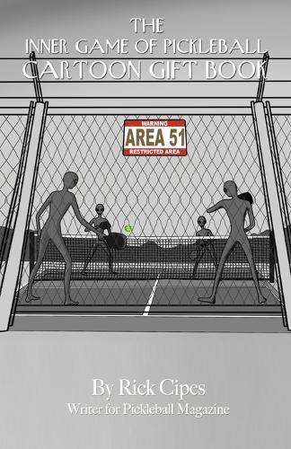The Inner Game of Pickleball Cartoon Gift Book