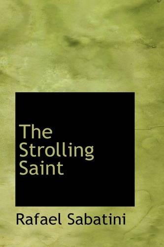 The Strolling Saint