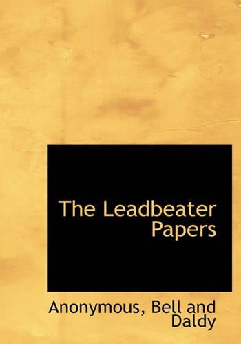 The Leadbeater Papers