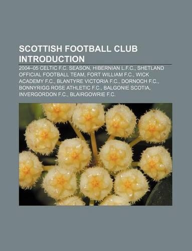 Scottish Football Club Introduction