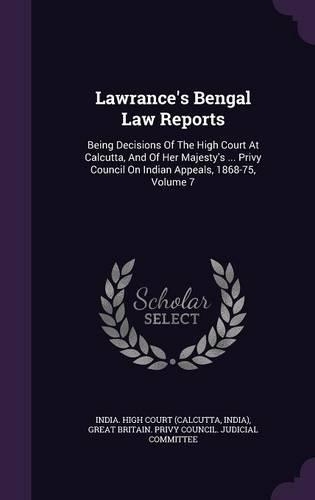 Lawrance's Bengal Law Reports
