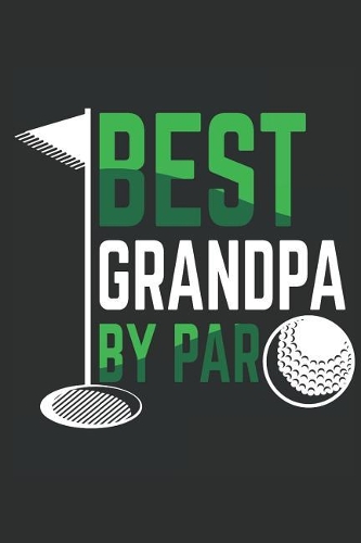 Best Golfer Grandpa