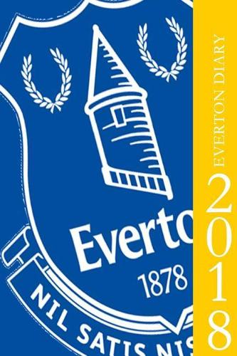 Everton Diary 2018