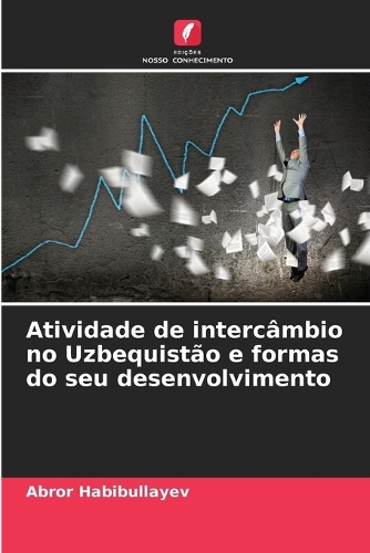 Atividade de intercâmbio no Uzbequistão e formas do seu desenvolvimento