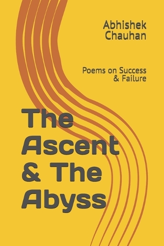 The Ascent & The Abyss