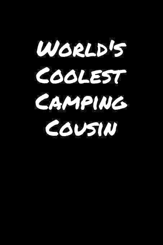 World's Coolest Camping Cousin