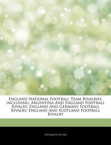 Articles on England National Football Team Rivalries, Including