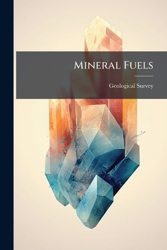 Mineral Fuels
