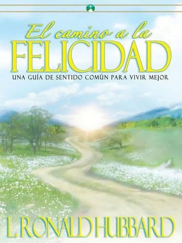 El Camino a la Felicidad