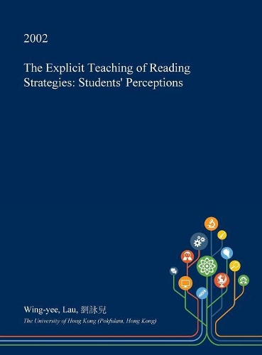 The Explicit Teaching of Reading Strategies