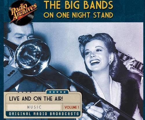 Big Bands on One Night Stand, Volume 1: (1 Big Bands on One Night Stand)
